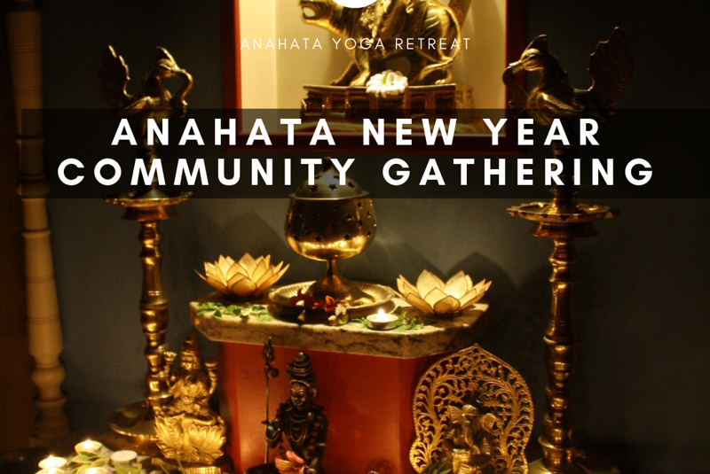 Anahata New Year's Full Sangha Gathering  As Anahata moves into its next incarnation, we invite you to celebrate and say farewell this New Years. The annual tradition of letting go of the past and looking towards the future is deeply personal and especially poignant this year.